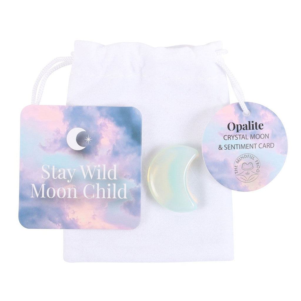 Stay Wild Moon Child Opalite Crystal Moon